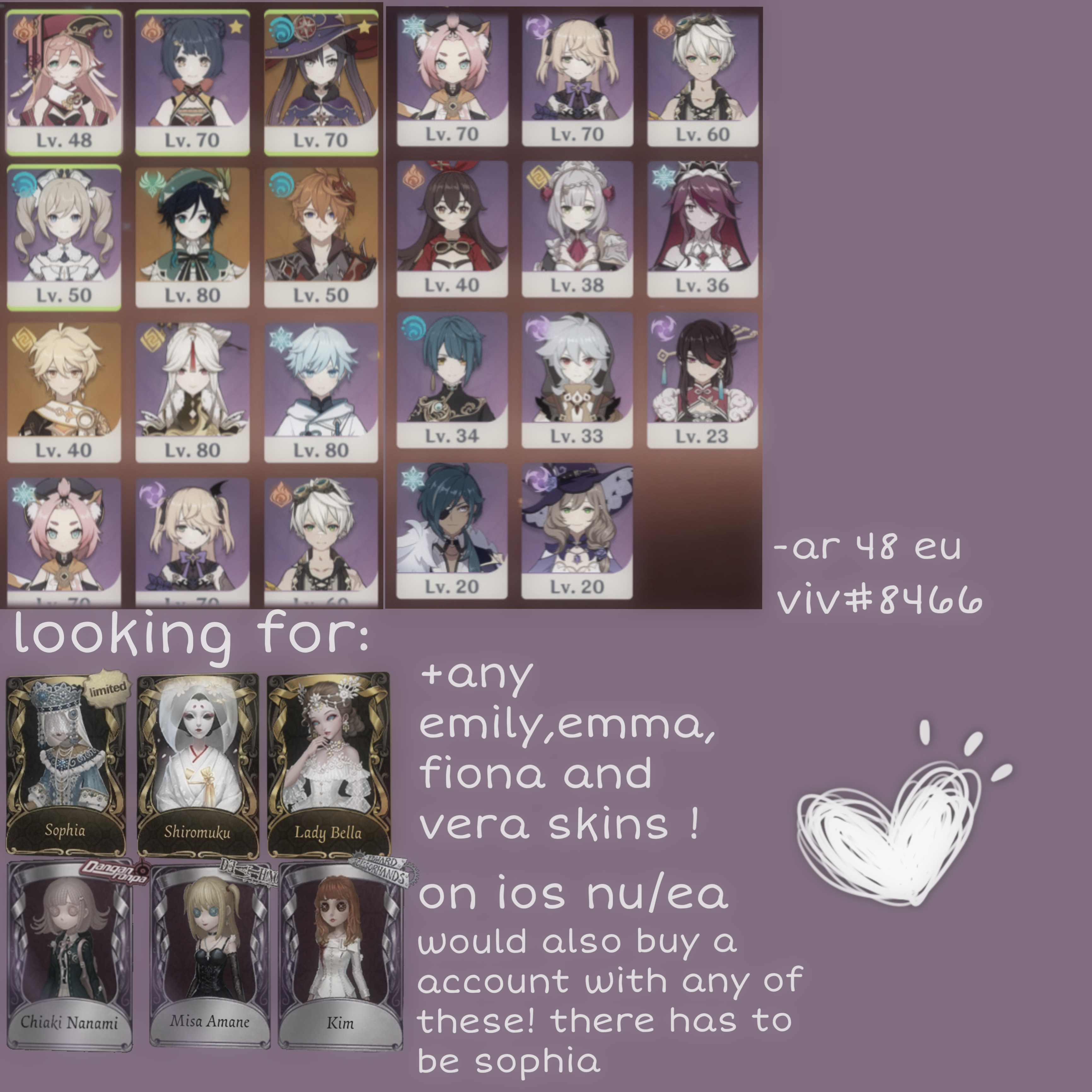 Buying Lf sophia/ also looking for idv offers from genshin account