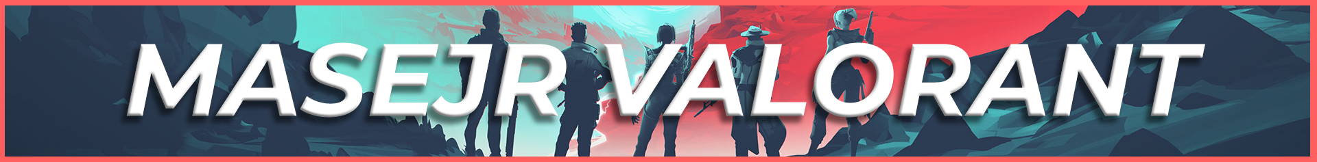 MASEJRVALORANT.png